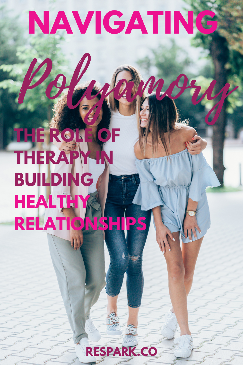 Navigating Polyamory: Therapy in Building Healthy Relationships