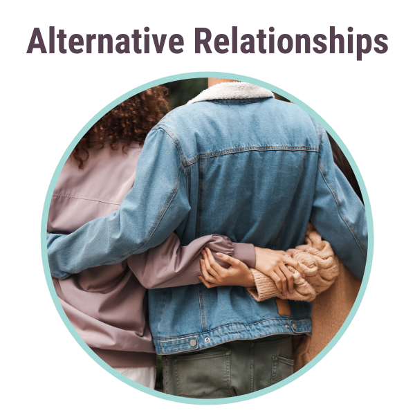 Alternative Relationships
