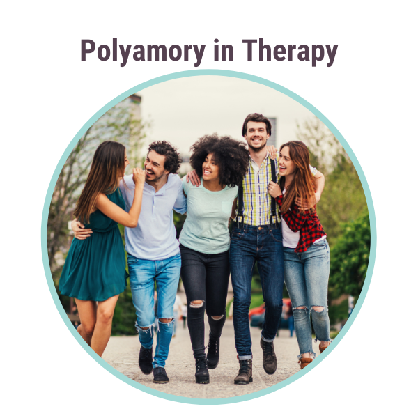 Polyamory in Therapy
