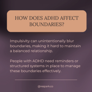 ADHD and Boundaries