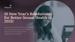 10 New Year’s Resolutions for Better Sexual Health in 2025!