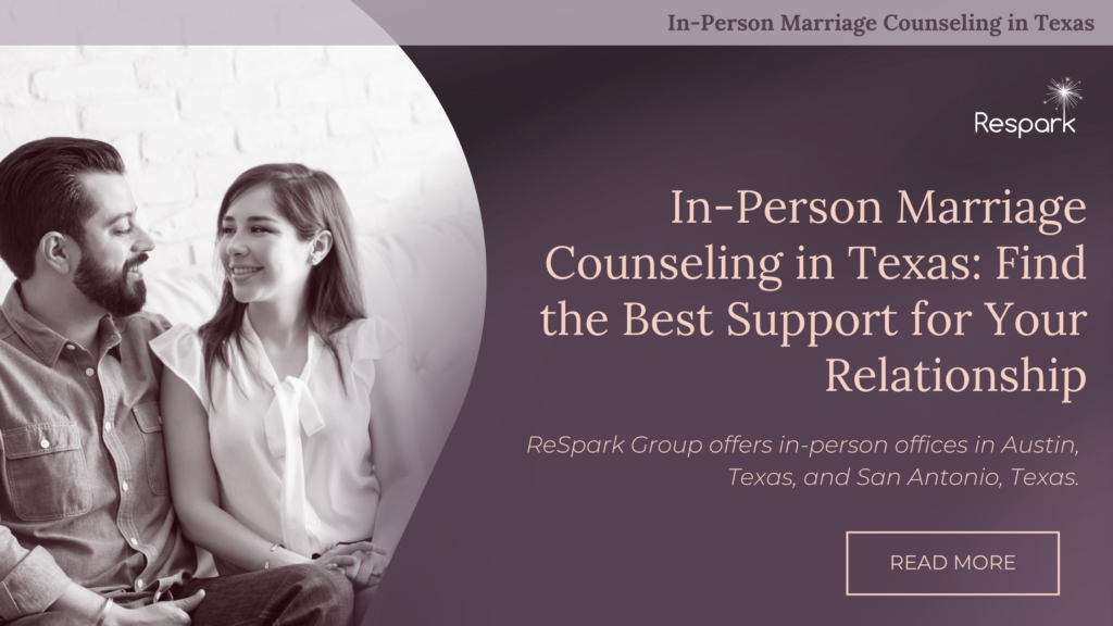 In-Person Marriage Counseling in Texas